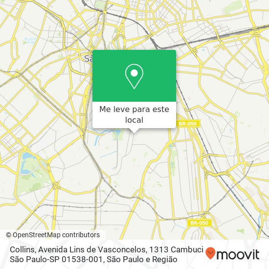 Collins, Avenida Lins de Vasconcelos, 1313 Cambuci São Paulo-SP 01538-001 mapa