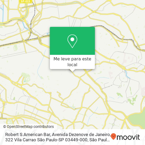 Robert S American Bar, Avenida Dezenove de Janeiro, 322 Vila Carrao São Paulo-SP 03449-000 mapa