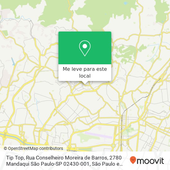 Tip Top, Rua Conselheiro Moreira de Barros, 2780 Mandaqui São Paulo-SP 02430-001 mapa