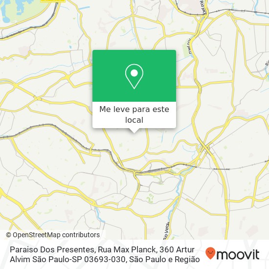 Paraiso Dos Presentes, Rua Max Planck, 360 Artur Alvim São Paulo-SP 03693-030 mapa