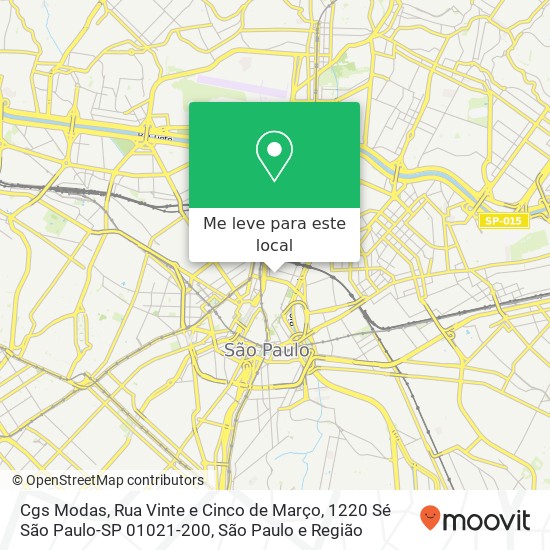Cgs Modas, Rua Vinte e Cinco de Março, 1220 Sé São Paulo-SP 01021-200 mapa