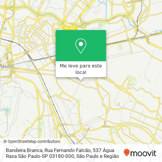 Bandeira Branca, Rua Fernando Falcão, 537 Água Rasa São Paulo-SP 03180-000 mapa