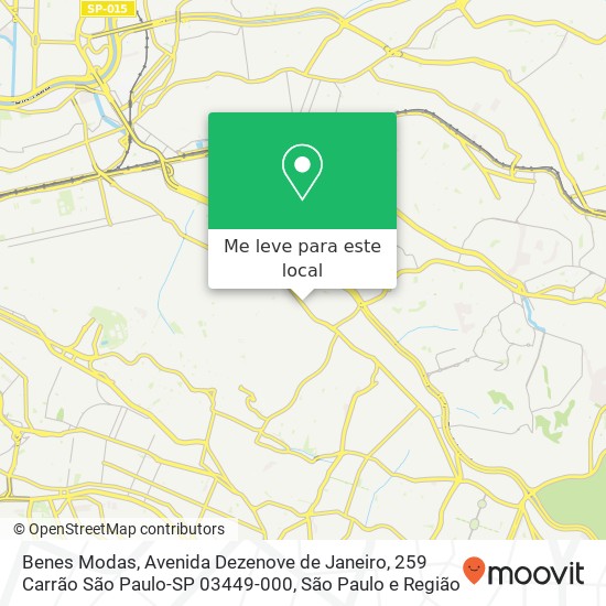 Benes Modas, Avenida Dezenove de Janeiro, 259 Carrão São Paulo-SP 03449-000 mapa