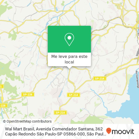 Wal Mart Brasil, Avenida Comendador Santana, 362 Capão Redondo São Paulo-SP 05866-000 mapa