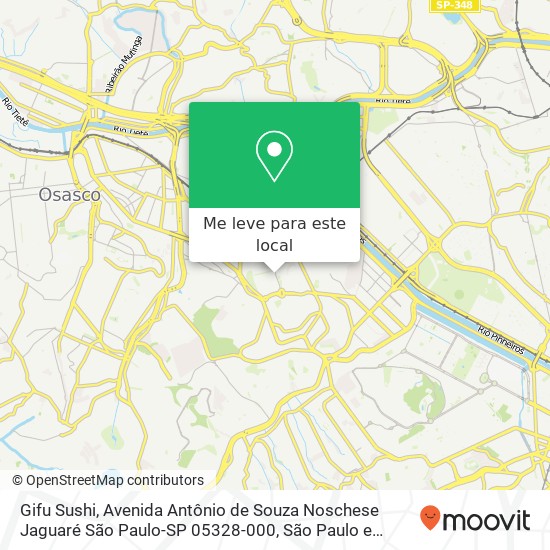 Gifu Sushi, Avenida Antônio de Souza Noschese Jaguaré São Paulo-SP 05328-000 mapa