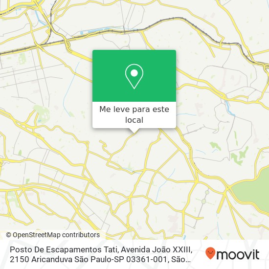 Posto De Escapamentos Tati, Avenida João XXIII, 2150 Aricanduva São Paulo-SP 03361-001 mapa