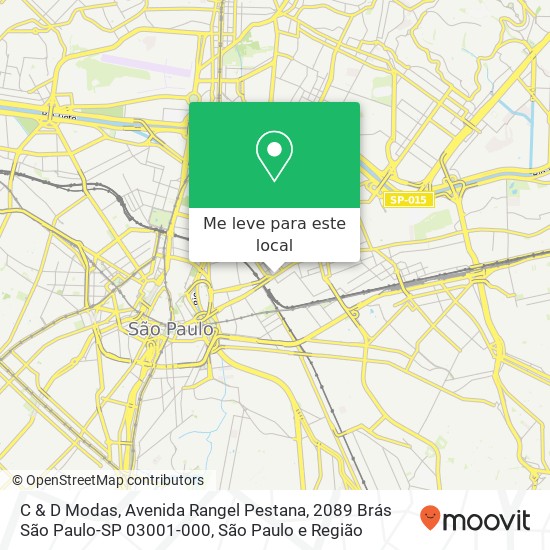 C & D Modas, Avenida Rangel Pestana, 2089 Brás São Paulo-SP 03001-000 mapa