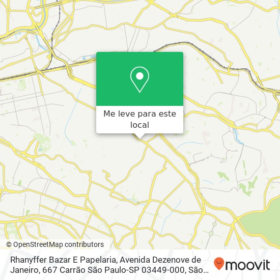 Rhanyffer Bazar E Papelaria, Avenida Dezenove de Janeiro, 667 Carrão São Paulo-SP 03449-000 mapa