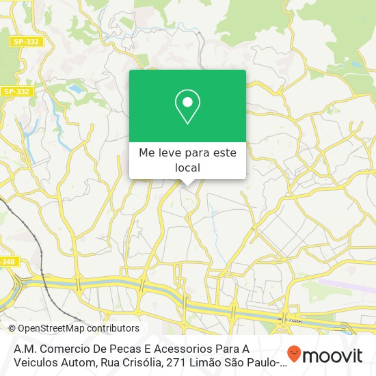 A.M. Comercio De Pecas E Acessorios Para A Veiculos Autom, Rua Crisólia, 271 Limão São Paulo-SP 02756-000 mapa