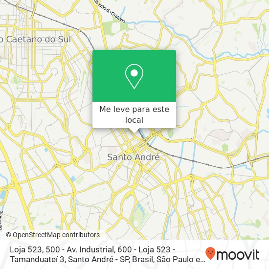 Loja 523, 500 - Av. Industrial, 600 - Loja 523 - Tamanduateí 3, Santo André - SP, Brasil mapa