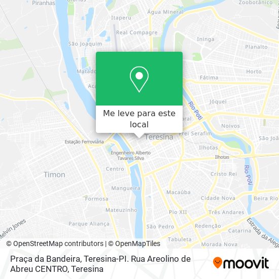 Praça da Bandeira, Teresina-PI.
Rua Areolino de Abreu CENTRO mapa