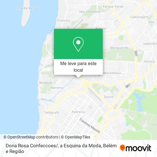 Dona Rosa Confeccoes / , a Esquina da Moda mapa