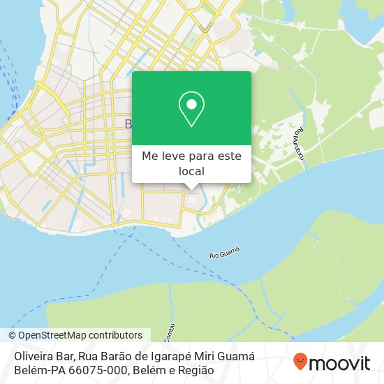 Oliveira Bar, Rua Barão de Igarapé Miri Guamá Belém-PA 66075-000 mapa