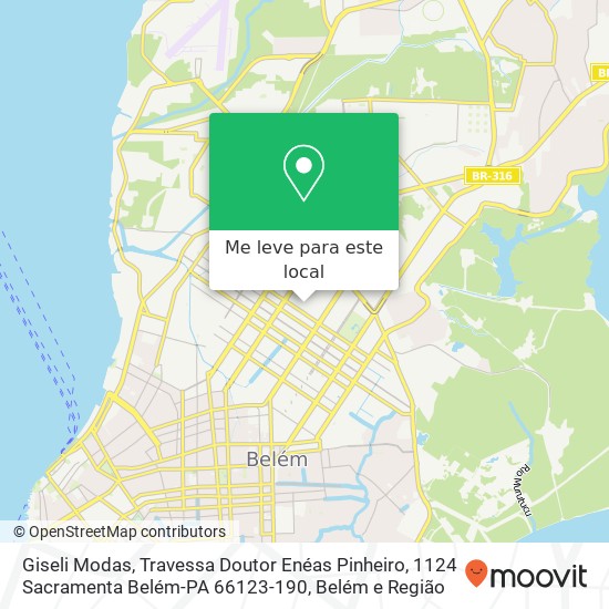 Giseli Modas, Travessa Doutor Enéas Pinheiro, 1124 Sacramenta Belém-PA 66123-190 mapa