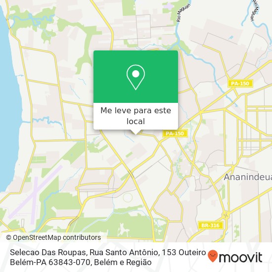 Selecao Das Roupas, Rua Santo Antônio, 153 Outeiro Belém-PA 63843-070 mapa