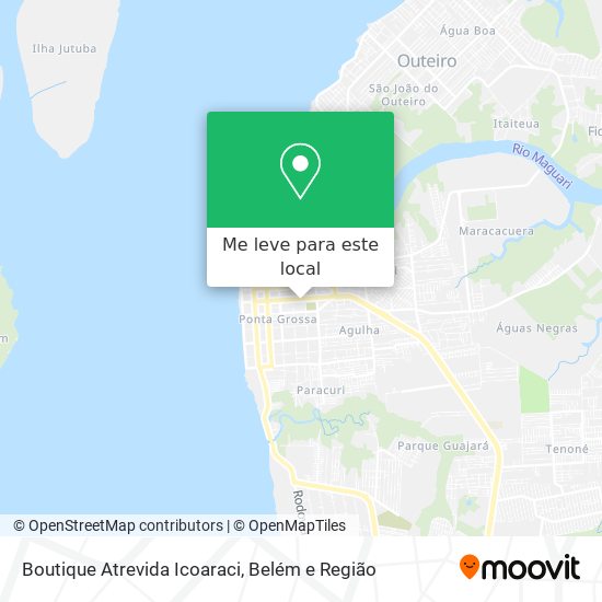 Boutique Atrevida Icoaraci mapa