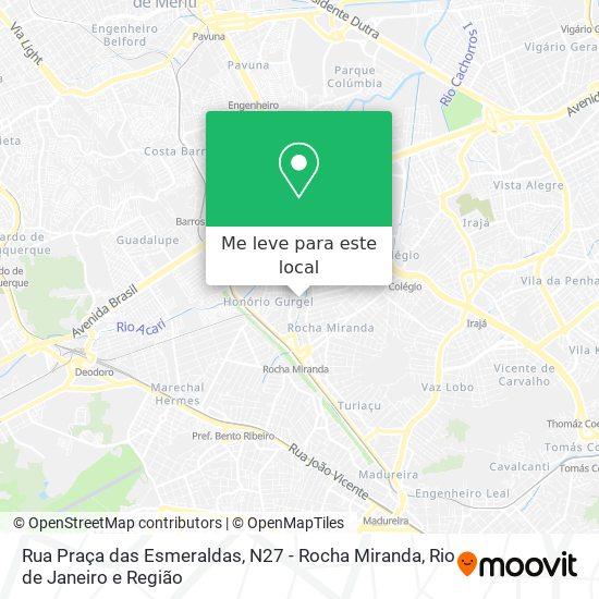 Rua Praça das Esmeraldas, N27 - Rocha Miranda mapa
