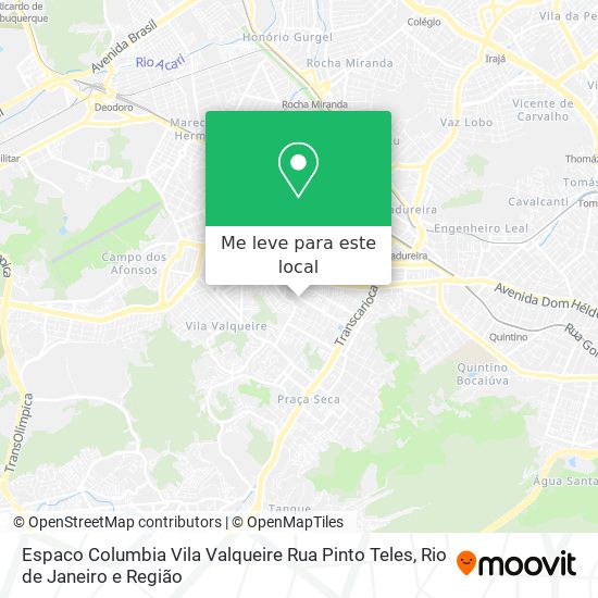 Espaco Columbia Vila Valqueire Rua Pinto Teles mapa