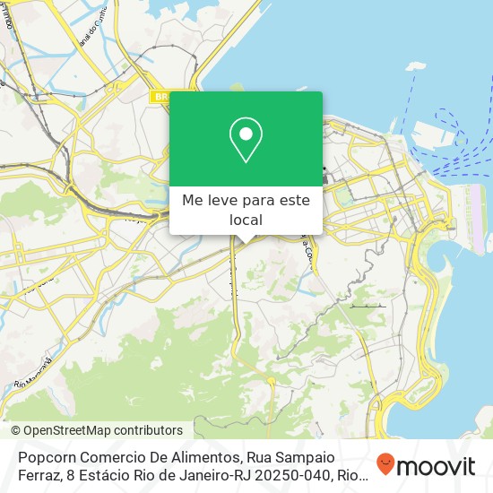 Popcorn Comercio De Alimentos, Rua Sampaio Ferraz, 8 Estácio Rio de Janeiro-RJ 20250-040 mapa