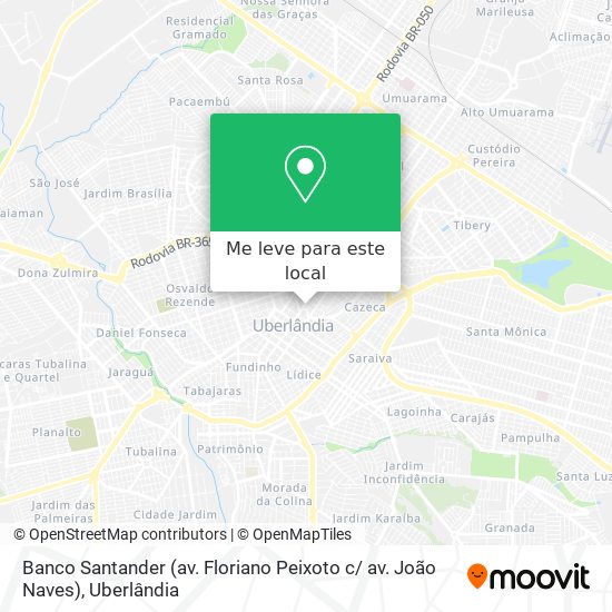 Banco Santander (av. Floriano Peixoto c/ av. João Naves) mapa