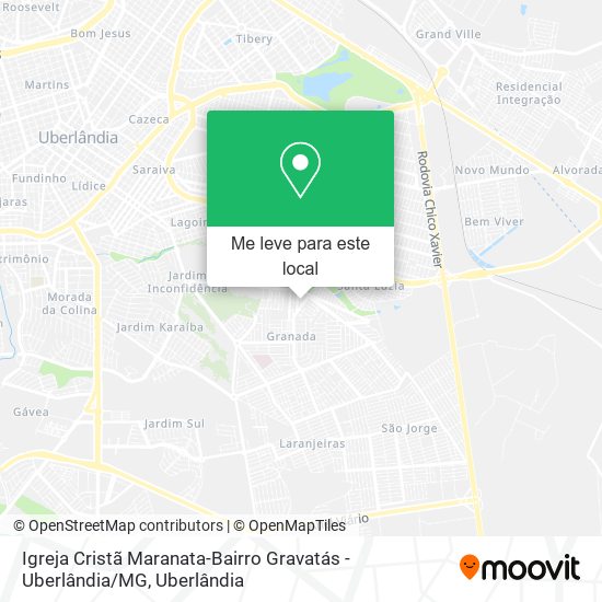 Igreja Cristã Maranata-Bairro Gravatás - Uberlândia / MG mapa