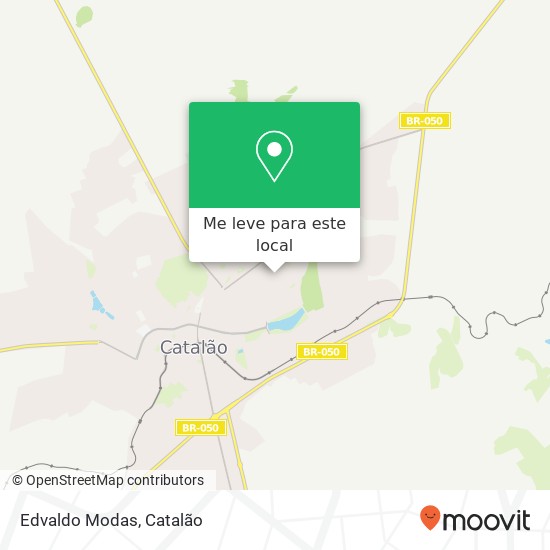 Edvaldo Modas, Rua Um, 26 Catalão Catalão-GO 75706-060 mapa