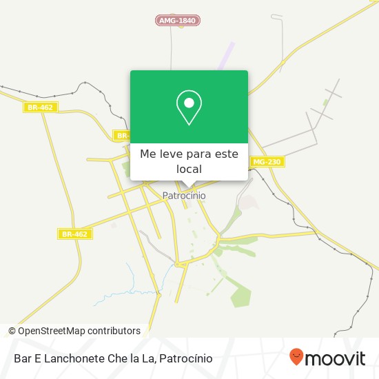 Bar E Lanchonete Che la La, Avenida Faria Pereira Centro Patrocínio-MG 38740-000 mapa