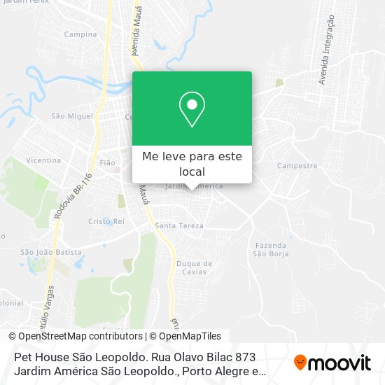 Pet House São Leopoldo. Rua Olavo Bilac 873 Jardim América São Leopoldo. mapa