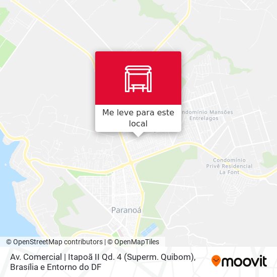 Av. Comercial | Itapoã II Qd. 4 (Superm. Quibom) mapa