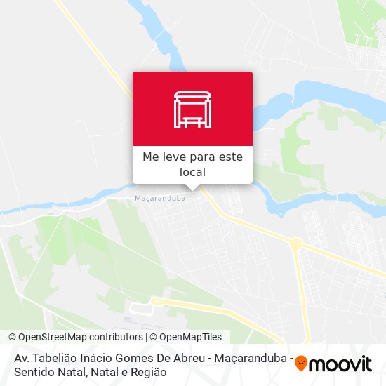 Av. Tabelião Inácio Gomes De Abreu - Maçaranduba - Sentido Natal mapa
