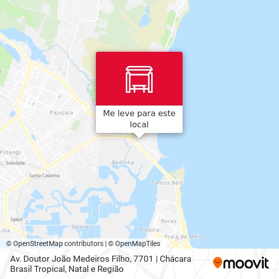 Av. Doutor João Medeiros Filho, 7701 | Chácara Brasil Tropical mapa