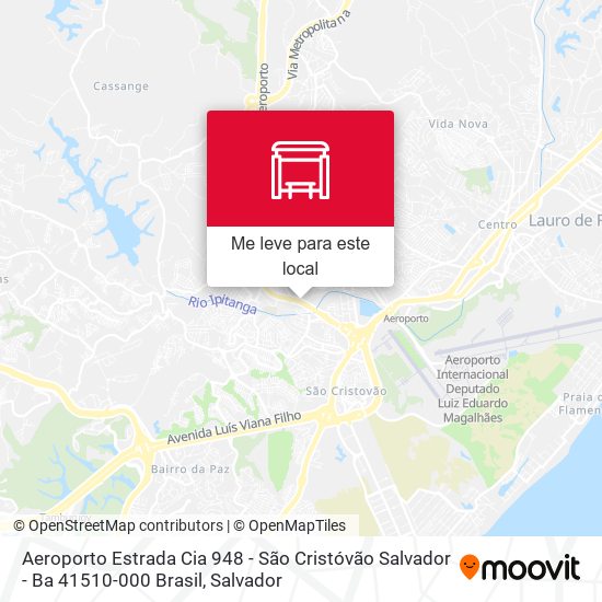 Aeroporto Estrada Cia 948 - São Cristóvão Salvador - Ba 41510-000 Brasil mapa