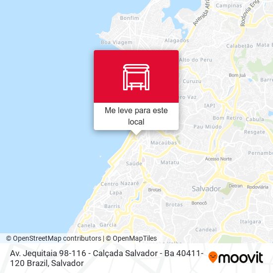 Av. Jequitaia 98-116 - Calçada Salvador - Ba 40411-120 Brazil mapa