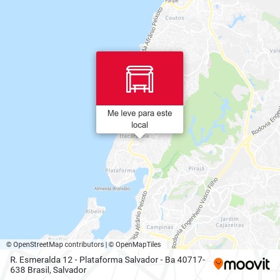 R. Esmeralda 12 - Plataforma Salvador - Ba 40717-638 Brasil mapa