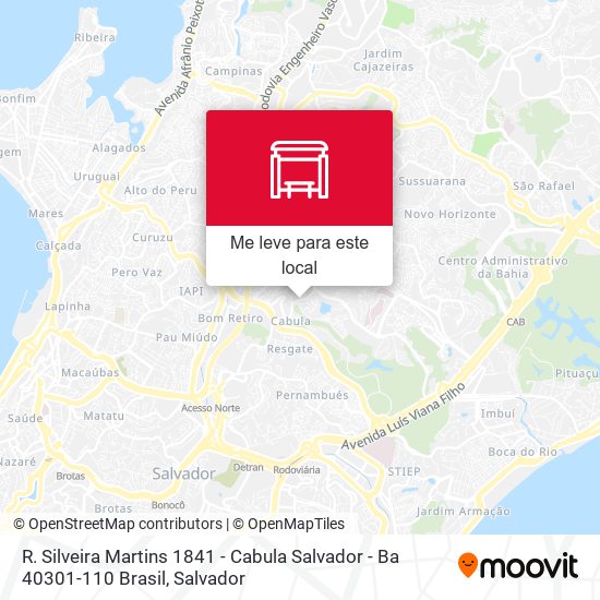 R. Silveira Martins 1841 - Cabula Salvador - Ba 40301-110 Brasil mapa