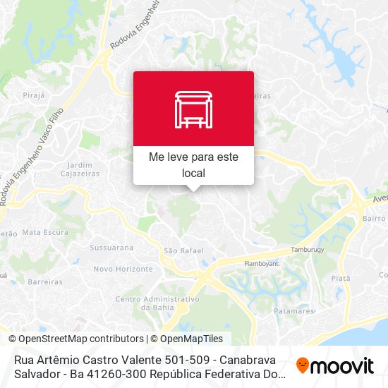 Rua Artêmio Castro Valente 501-509 - Canabrava Salvador - Ba 41260-300 República Federativa Do Brasil mapa