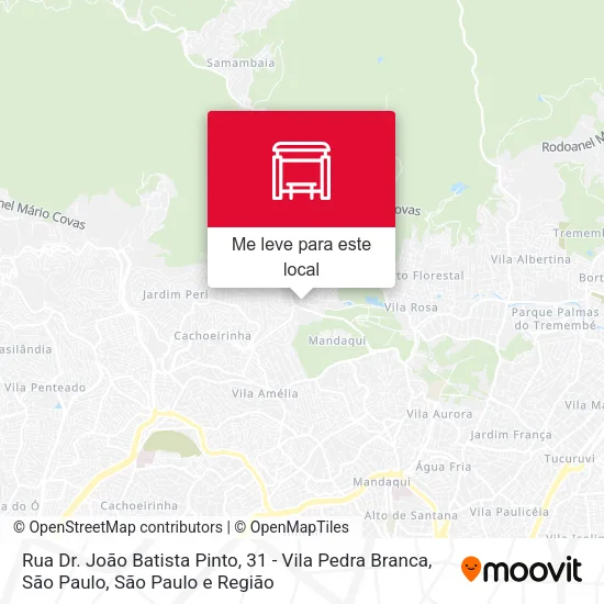 Rua Dr. João Batista Pinto, 31 - Vila Pedra Branca, São Paulo mapa