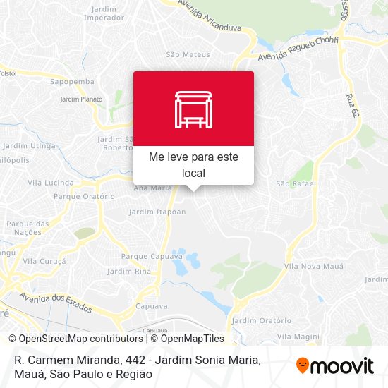 R. Carmem Miranda, 442 - Jardim Sonia Maria, Mauá mapa