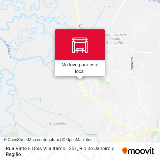 Rua Vinte E Dois Vila Itambi, 251 mapa