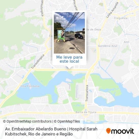 Av. Embaixador Abelardo Bueno | Hospital Sarah Kubitschek mapa
