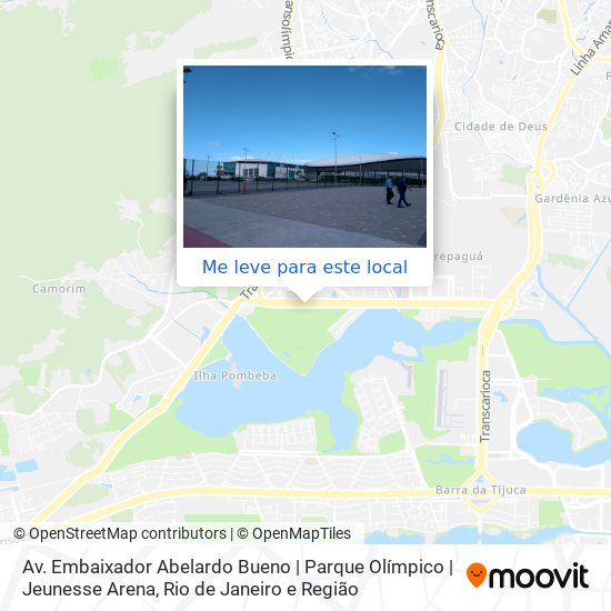Av. Embaixador Abelardo Bueno | Parque Olímpico | Jeunesse Arena mapa