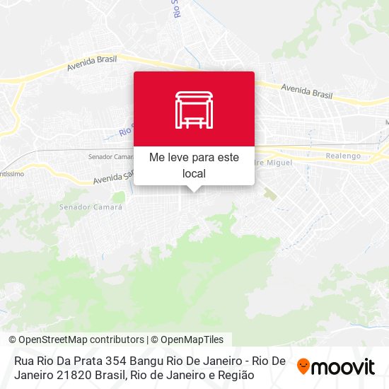 Rua Rio Da Prata 354 Bangu Rio De Janeiro - Rio De Janeiro 21820 Brasil mapa