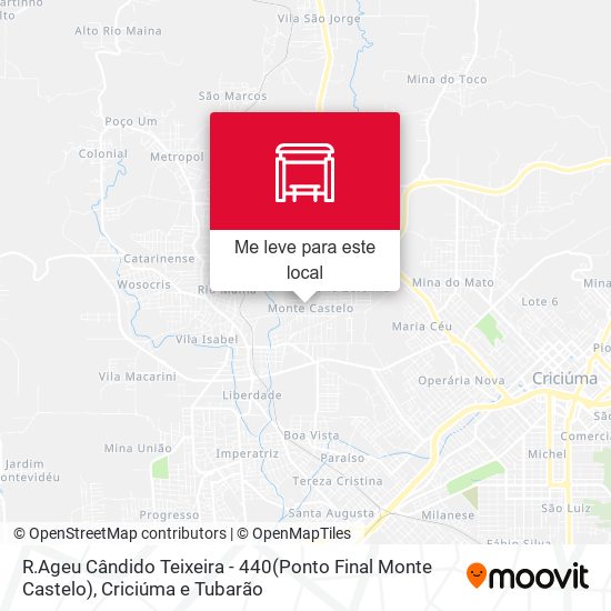 R.Ageu Cândido Teixeira - 440(Ponto Final Monte Castelo) mapa