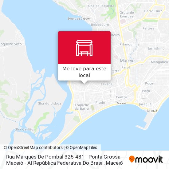 Rua Marquês De Pombal 325-481 - Ponta Grossa Maceió - Al República Federativa Do Brasil mapa