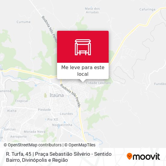 R. Turfa, 45 | Praça Sebastião Silvério - Sentido Bairro mapa