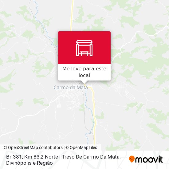 Br-381, Km 83,2 Norte | Trevo De Carmo Da Mata mapa