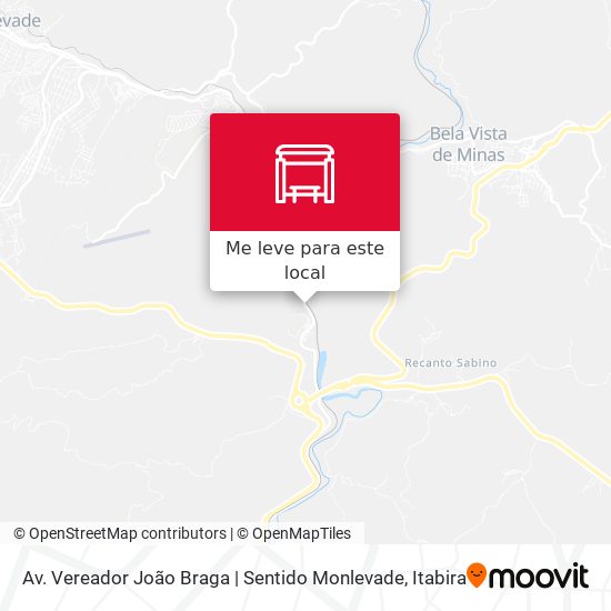 Av. Vereador João Braga | Sentido Monlevade mapa