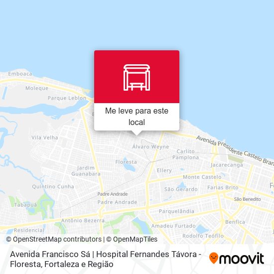 Avenida Francisco Sá | Hospital Fernandes Távora - Floresta mapa