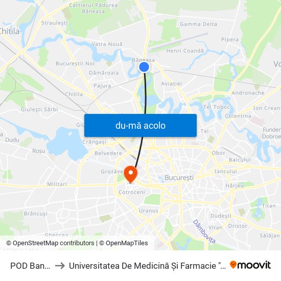 Harta de POD Baneasa către Universitatea De Medicină Și Farmacie ""Carol Davila""