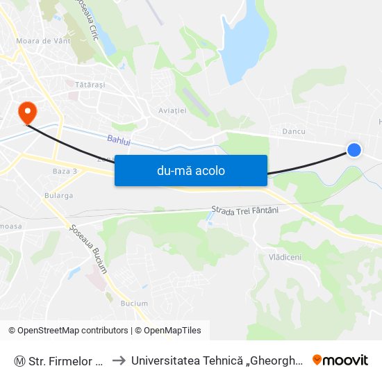 Harta de Ⓜ Str. Firmelor (Holboca) către Universitatea Tehnică „Gheorghe Asachi” Din Iași